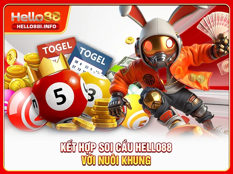 Kết hợp soi cầu HELLO88 với nuôi khung